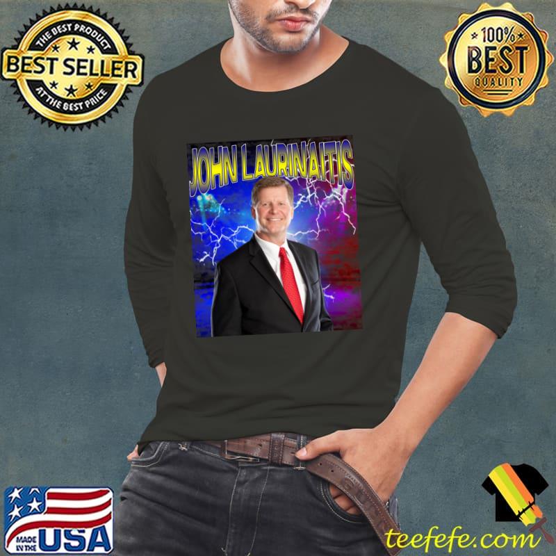 JOHN LAURINAITIS American retired professional wrestler and business T-Shirt Long Sleeve Tee JOHN LAURINAITIS American retired professional wrestler and business T-Shirt Long Sleeve Tee