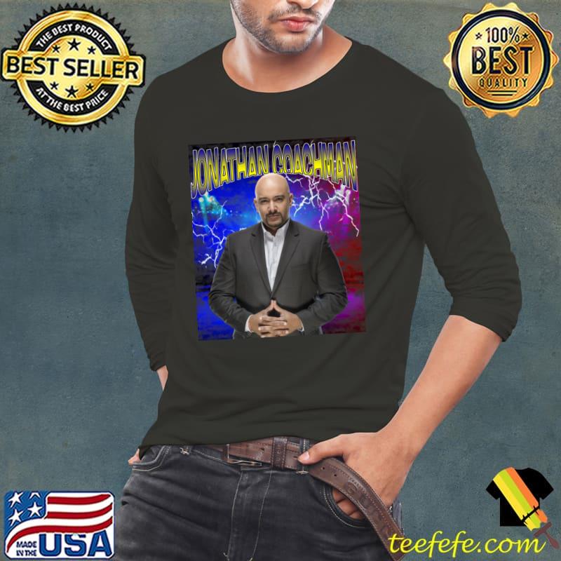 JONATHAN COACHMAN American sports analyst and former professional wrestling T-Shirt Long Sleeve Tee JONATHAN COACHMAN American sports analyst and former professional wrestling T-Shirt Long Sleeve Tee