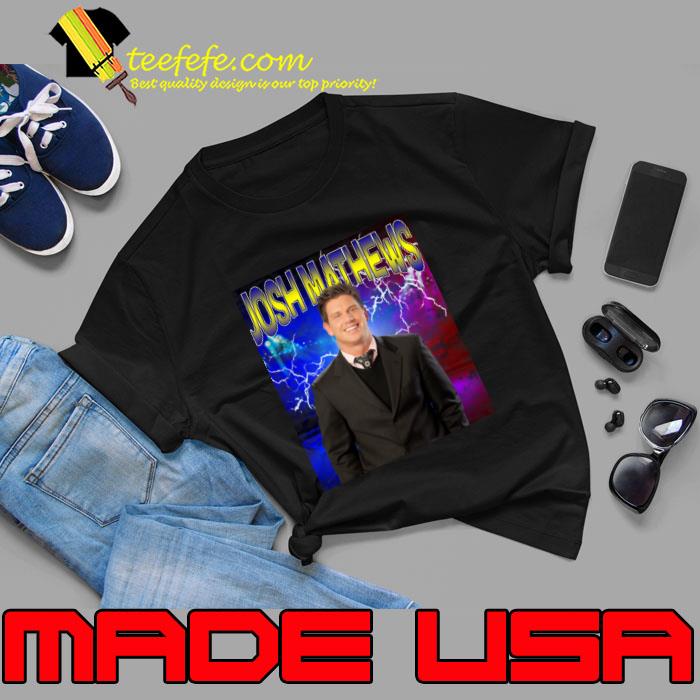 JOSH MATHEWS American professional wrestling producer T-Shirt Unisex JOSH MATHEWS American professional wrestling producer T-Shirt Unisex