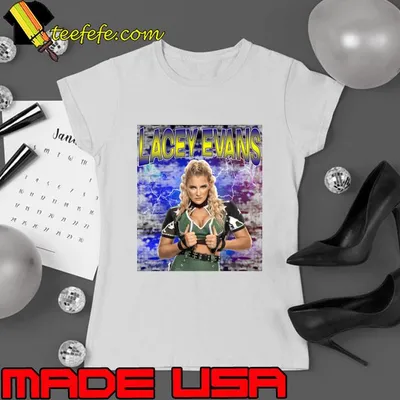 LACEY EVANS American professional wrestler T-Shirt