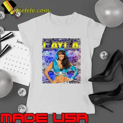 LAYLA English retired professional wrestler, dancer and model T-Shirt