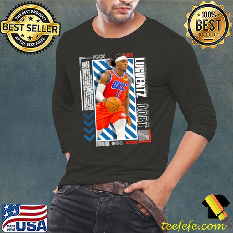 Luguentz Dort Canadian professional basketball T-Shirt Luguentz Dort Canadian professional basketball T-Shirt