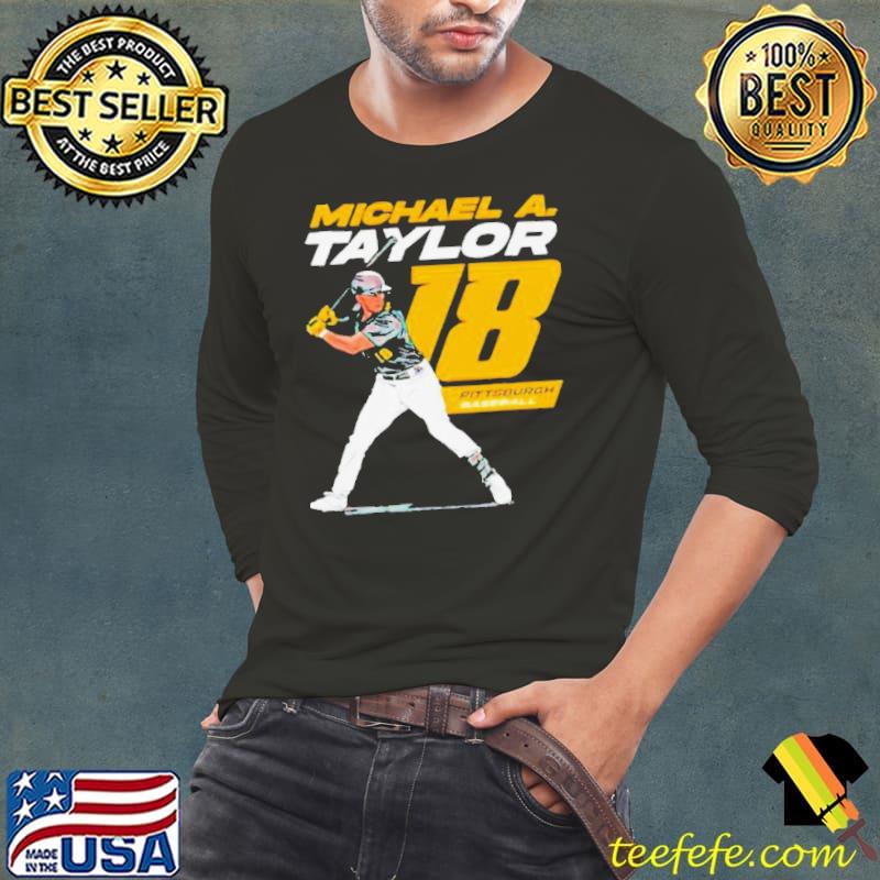 Michael A. Taylor #18 Player Pittsburgh Pirates Shirt Long Sleeve Tee Michael A. Taylor #18 Player Pittsburgh Pirates Shirt Long Sleeve Tee