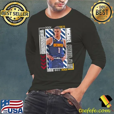 Michael Porter American professional basketball player for the Denver Nuggets T-Shirt