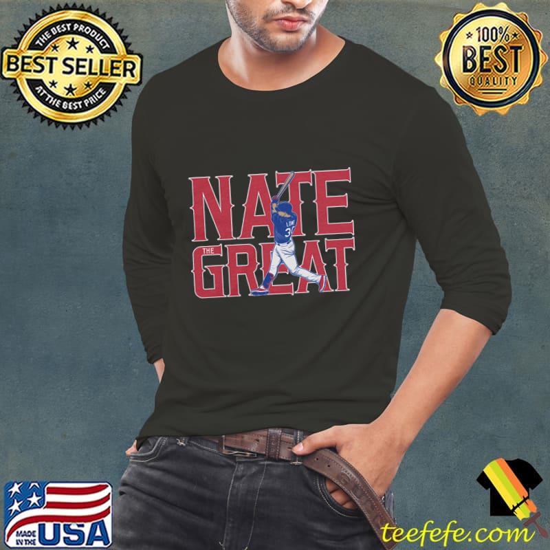 Nate Lowe American professional baseball first baseman The Great T-Shirt Long Sleeve Tee Nate Lowe American professional baseball first baseman The Great T-Shirt Long Sleeve Tee