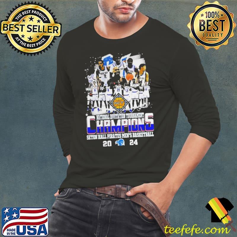 National Invitation Tournament Champions Seton Hall Pirates Mens Basketball 2024 Shirt Long Sleeve Tee National Invitation Tournament Champions Seton Hall Pirates Mens Basketball 2024 Shirt Long Sleeve Tee
