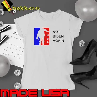 NBA Not Biden Again Shirt