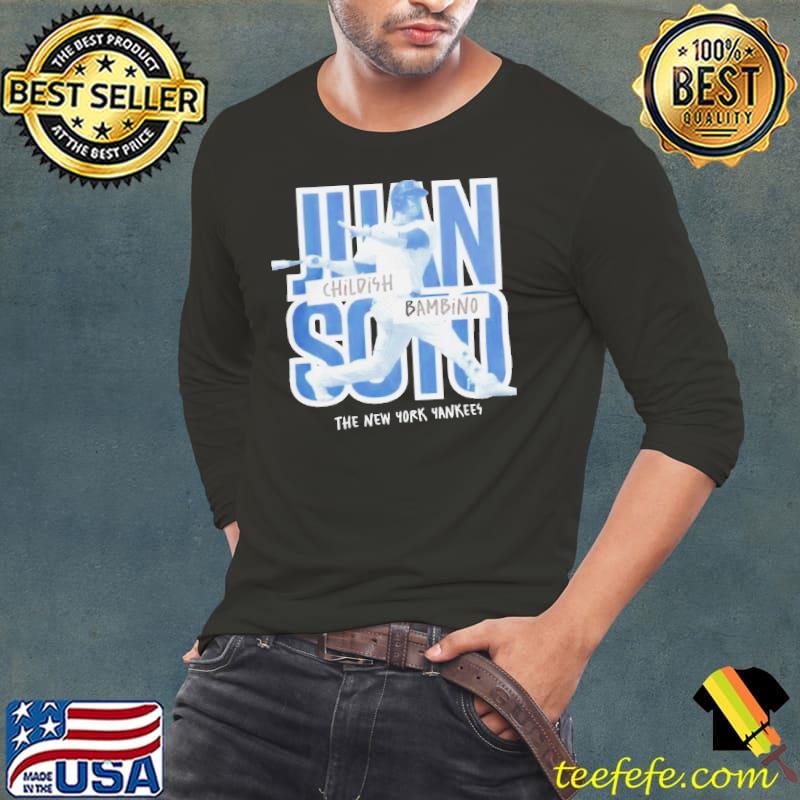 New York Yankees Juan Soto Childish Bambino shirt