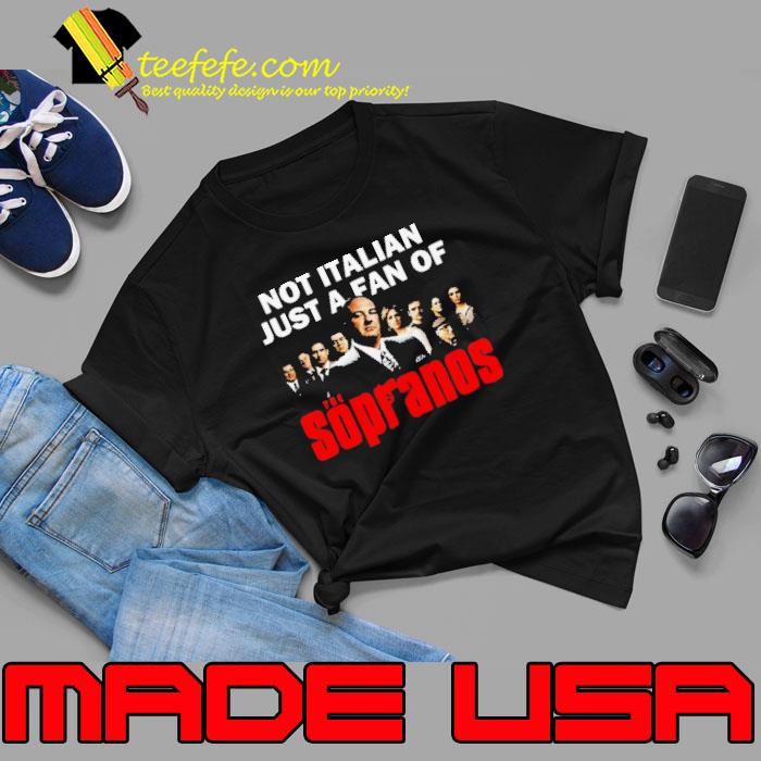 Not Italian Just A Fan Shirt Unisex Not Italian Just A Fan Shirt Unisex
