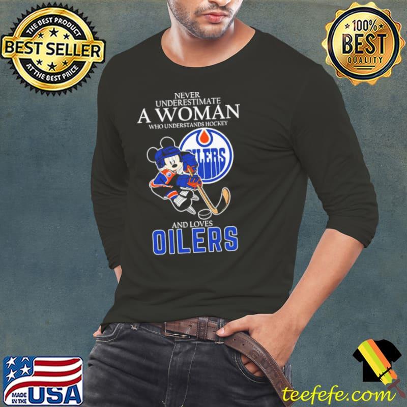 Official Never Underestimate A Woman Who Understands Hockey And Loves Mickey Mouse Edmonton Oilers s Long Sleeve Tee Official Never Underestimate A Woman Who Understands Hockey And Loves Mickey Mouse Edmonton Oilers s Long Sleeve Tee