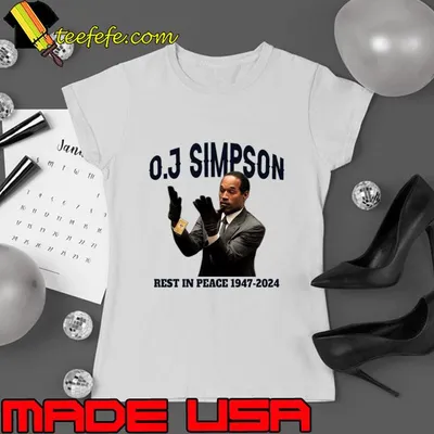 OJ Simpson Rest in Peace 1947 2024 American former football running back T-Shirt