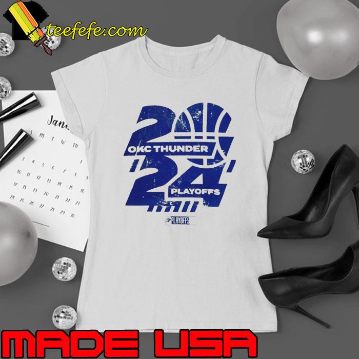 Oklahoma City Thunder 2024 NBA Playoff shirt Oklahoma City Thunder 2024 NBA Playoff shirt