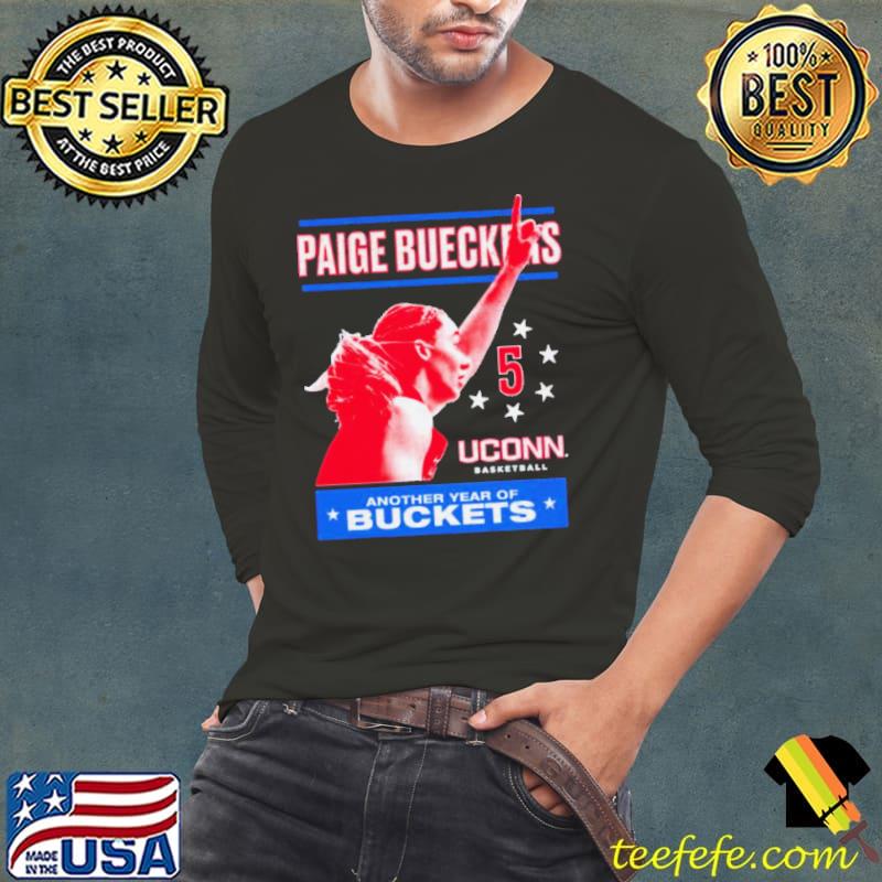Paige Bueckers Uconn Huskies another year of buckets s Long Sleeve Tee Paige Bueckers Uconn Huskies another year of buckets s Long Sleeve Tee