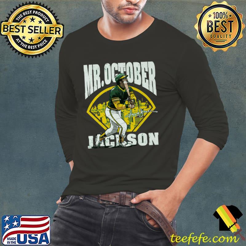 Reggie Jackson American professional basketball Oakland Mr. October Field T-Shirt Long Sleeve Tee Reggie Jackson American professional basketball Oakland Mr. October Field T-Shirt Long Sleeve Tee