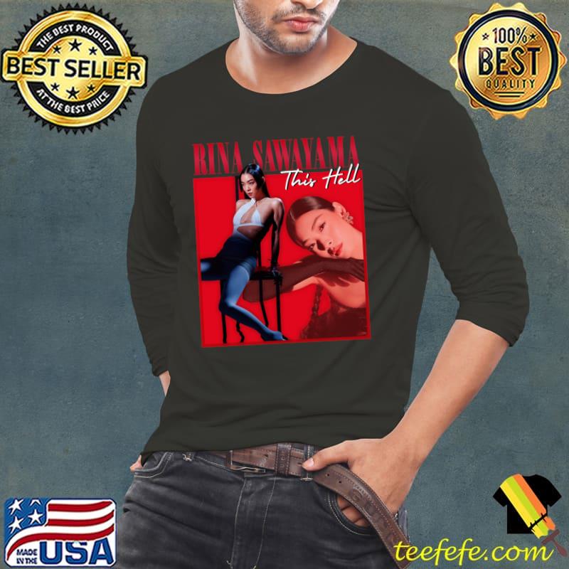 Rina Sawayama This Hell Japanese and British singer actress and model T-Shirt Rina Sawayama This Hell Japanese and British singer actress and model T-Shirt