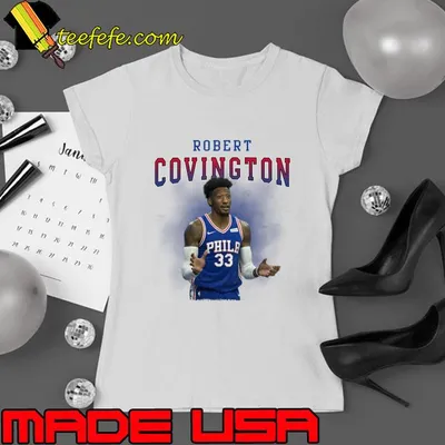 Robert Covington American professional basketball player for the Philadelphia 76ers T-Shirt