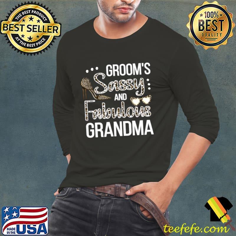 Sassy Grandma Of The Groom Shower Groom'S Grandma T-Shirt