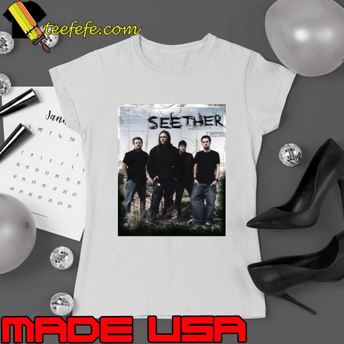 Seether South African rock band founded originally performed under T-Shirt Ladies tee Seether South African rock band founded originally performed under T-Shirt Ladies tee