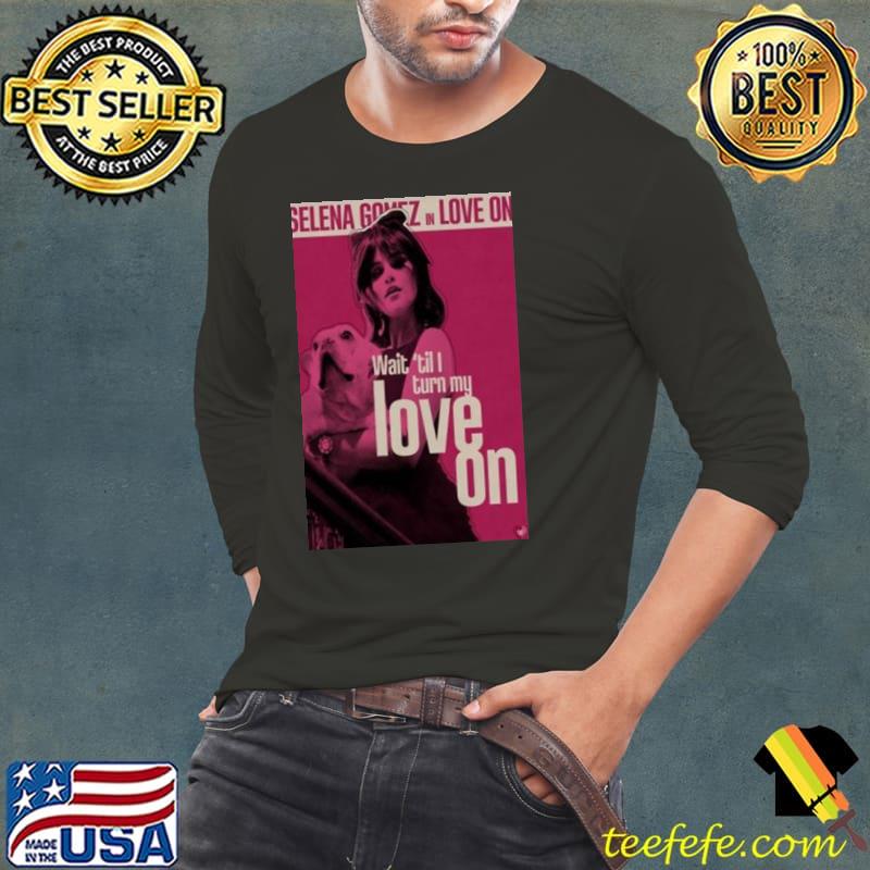 Selena Gomez Framed Love On 2024 Shirt Selena Gomez Framed Love On 2024 Shirt