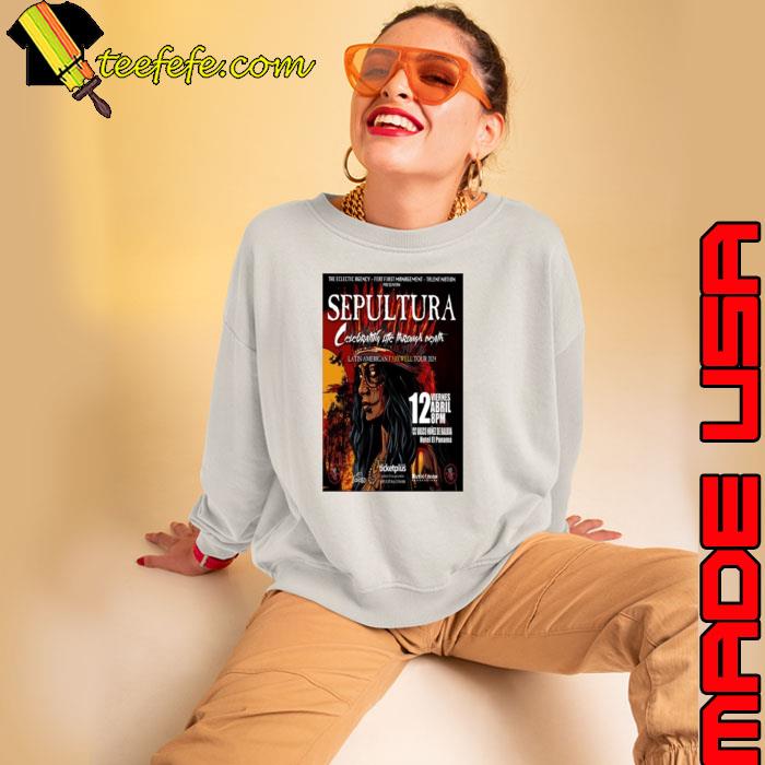 Sepultura Apr 12 2024 Panama Shirt Sweatshirt Sepultura Apr 12 2024 Panama Shirt Sweatshirt