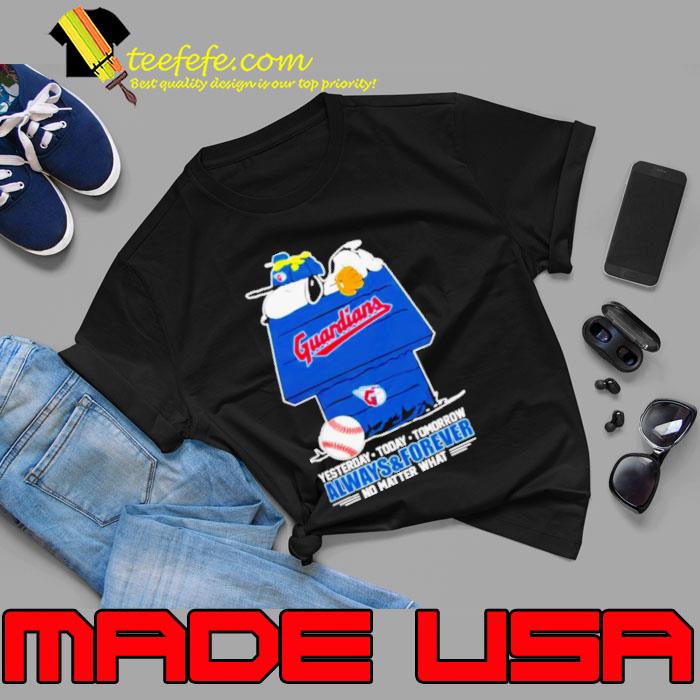 Snoopy And Woodstock Cleveland Guardians Yesterday, Today, Tomorrow Always And Forever No Matter What s Unisex Snoopy And Woodstock Cleveland Guardians Yesterday, Today, Tomorrow Always And Forever No Matter What s Unisex