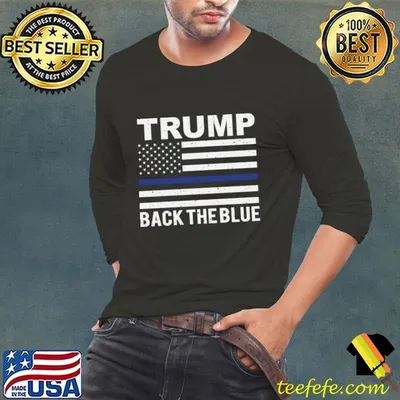 Trump Back The Blue American Flag T-Shirt