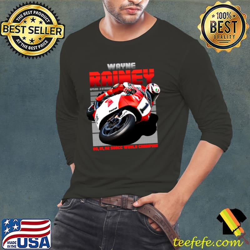 Wayne Rainey 500cc 90s Retro American former Grand Prix motorcycle road racer T-Shirt Wayne Rainey 500cc 90s Retro American former Grand Prix motorcycle road racer T-Shirt