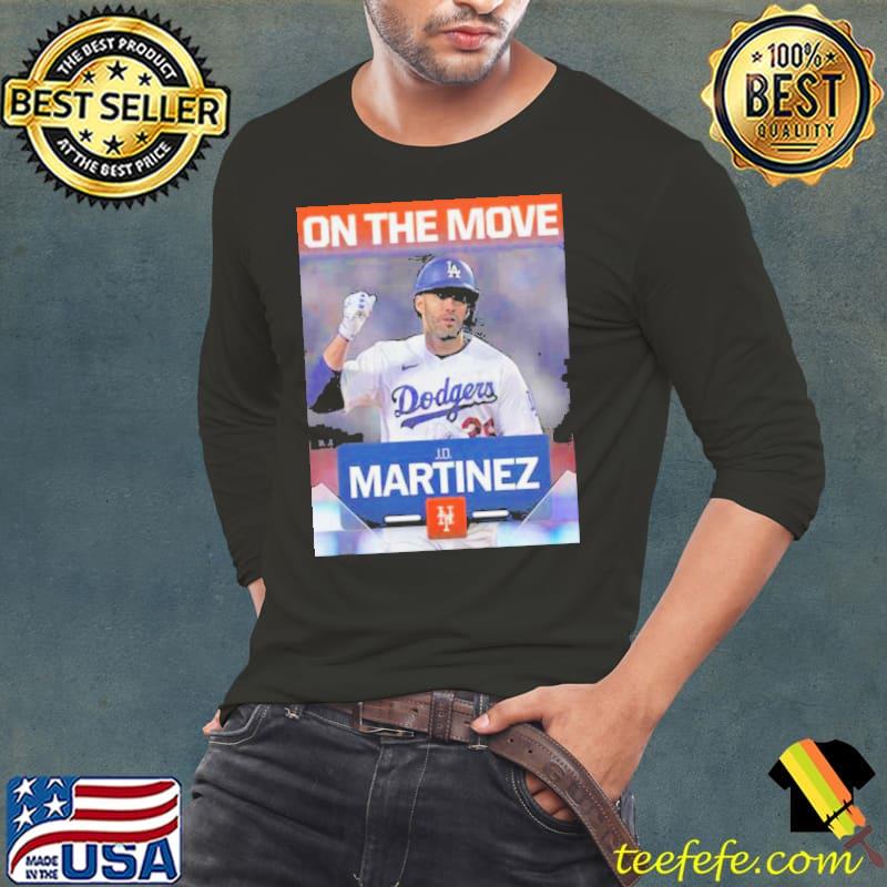 Welcome JD Martinez To Los Angeles Dodgers MLB 2024 shirt