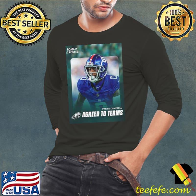 Welcome Parris Campbell To Philadelphia Eagle NFL 2024 shirt