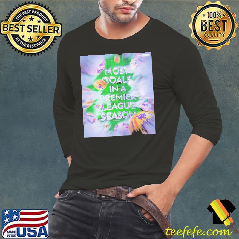 2023-2024 premier league season is the most goals in a premier league season s Long Sleeve Tee 2023-2024 premier league season is the most goals in a premier league season s Long Sleeve Tee