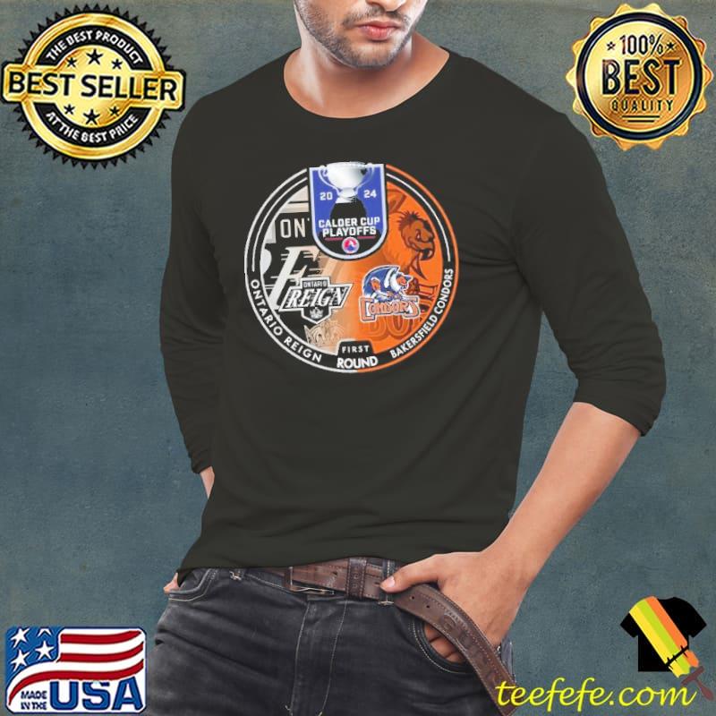 2024 Calder Cup Playoffs Ontario Reign vs Bakersfield Condors First Round Shirt Long Sleeve Tee 2024 Calder Cup Playoffs Ontario Reign vs Bakersfield Condors First Round Shirt Long Sleeve Tee