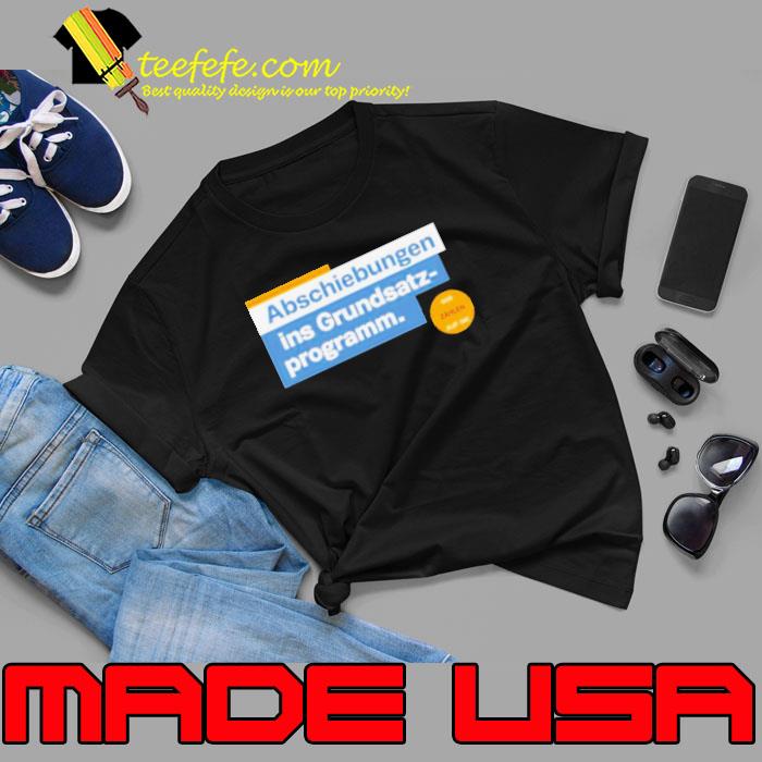 Abschiebungen Ins Grundsatz Programm s Unisex Abschiebungen Ins Grundsatz Programm s Unisex