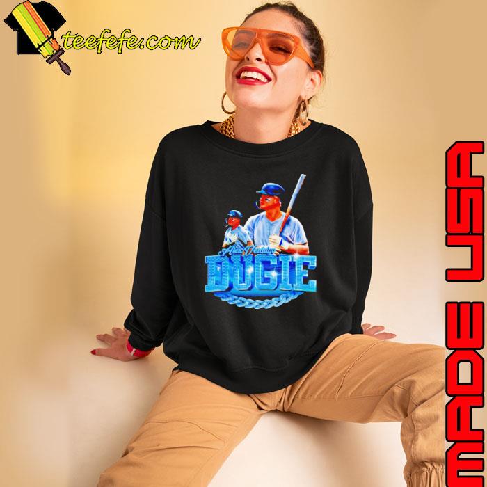 Alex Verdugo Dugie has that dawg s Sweatshirt Alex Verdugo Dugie has that dawg s Sweatshirt