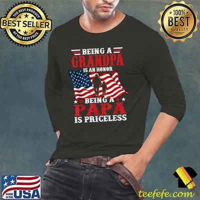 Being Grandpa is an Honor Being Papa is Priceless Father Dad Usa flag T-Shirt