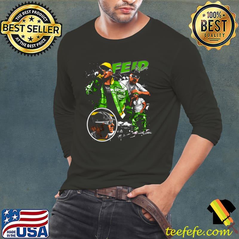 Best feid Bootleg Hiphop RnB Rapper Singer T-Shirt Best feid Bootleg Hiphop RnB Rapper Singer T-Shirt