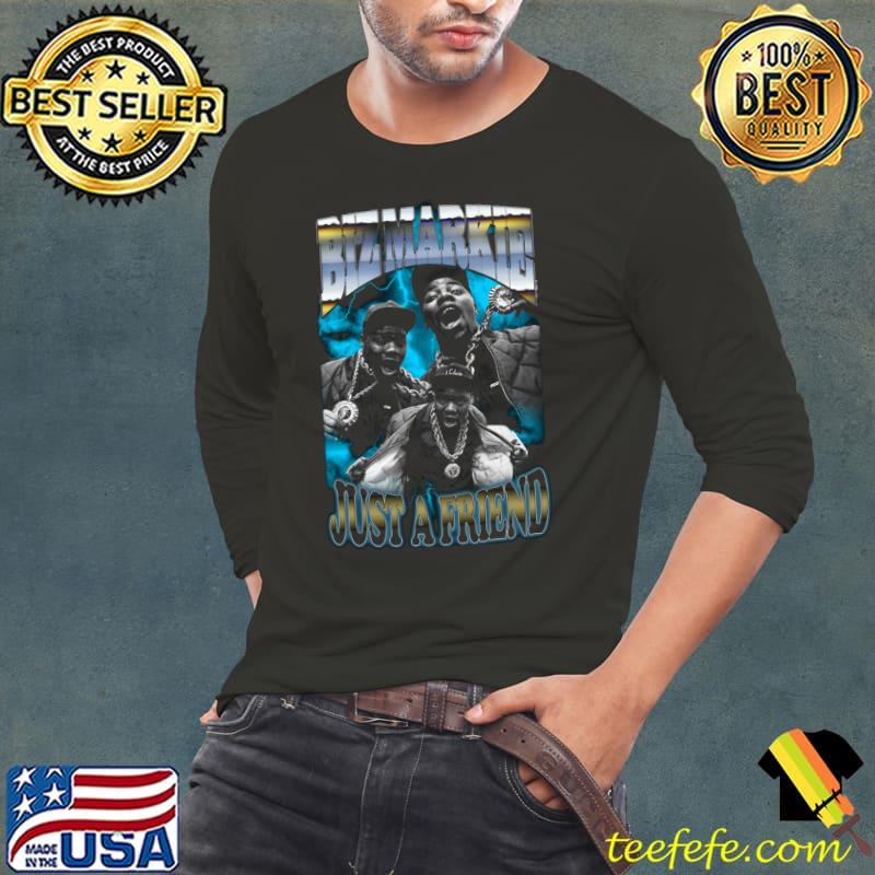Biz Markie Just A Friend American rapper and singer T-Shirt