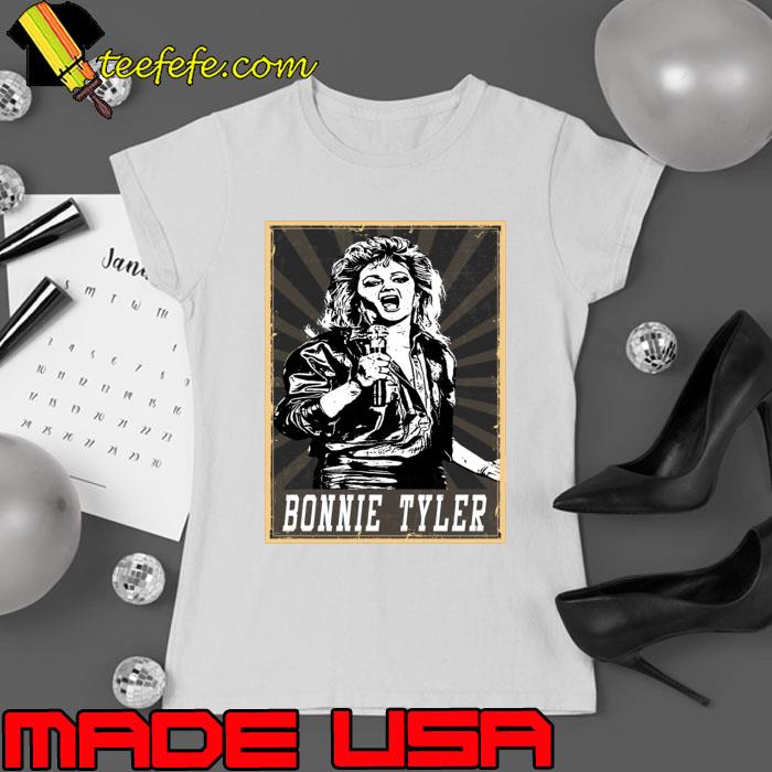 Bonnie Tyler Welsh singer distinctive husky voice T-Shirt Ladies tee Bonnie Tyler Welsh singer distinctive husky voice T-Shirt Ladies tee
