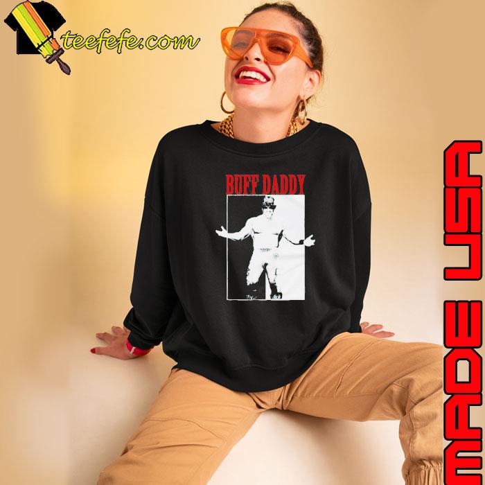 Buff Bagwell Buff Daddy shirt Buff Bagwell Buff Daddy shirt