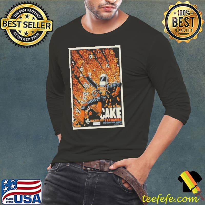 Cake show At The Mountain Winery On July 12 2024 Shirt