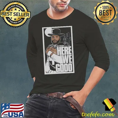 Dak Prescott Here We Go American football quarterback for the Dallas Cowboys T-Shirt