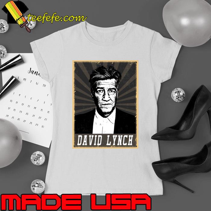 David Lynch American filmmaker visual artist and musician T-Shirt