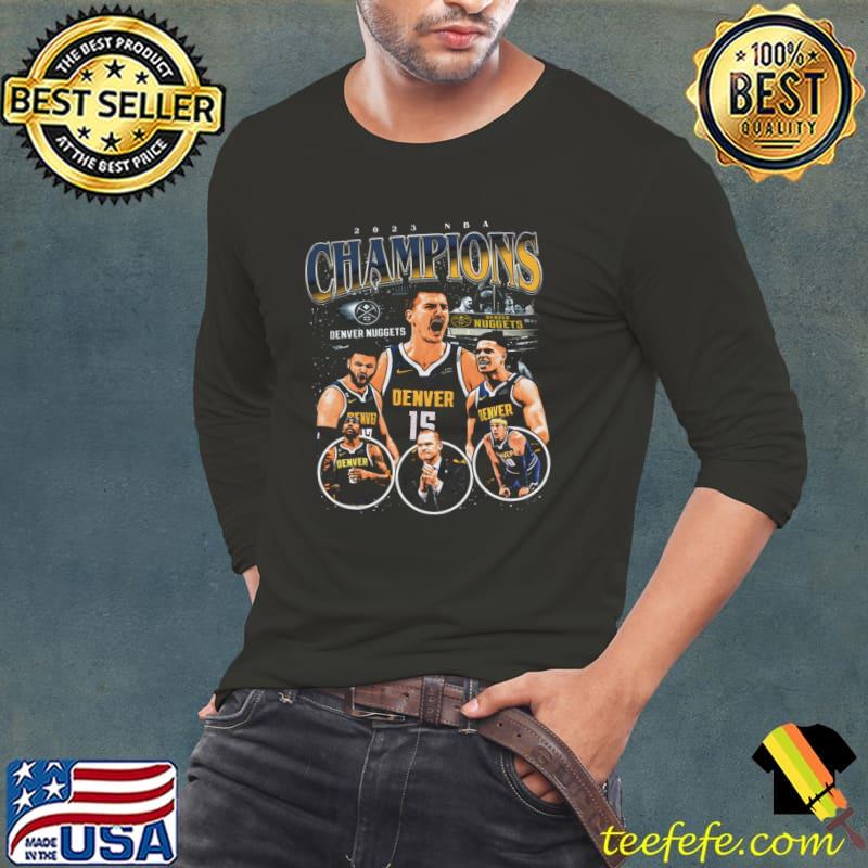 Denver 2023 NBA Champions American professional basketball team T-Shirt Long Sleeve Tee Denver 2023 NBA Champions American professional basketball team T-Shirt Long Sleeve Tee