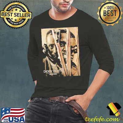 Diddy Do It Original Docu Series Coming Soon On Netflix shirt