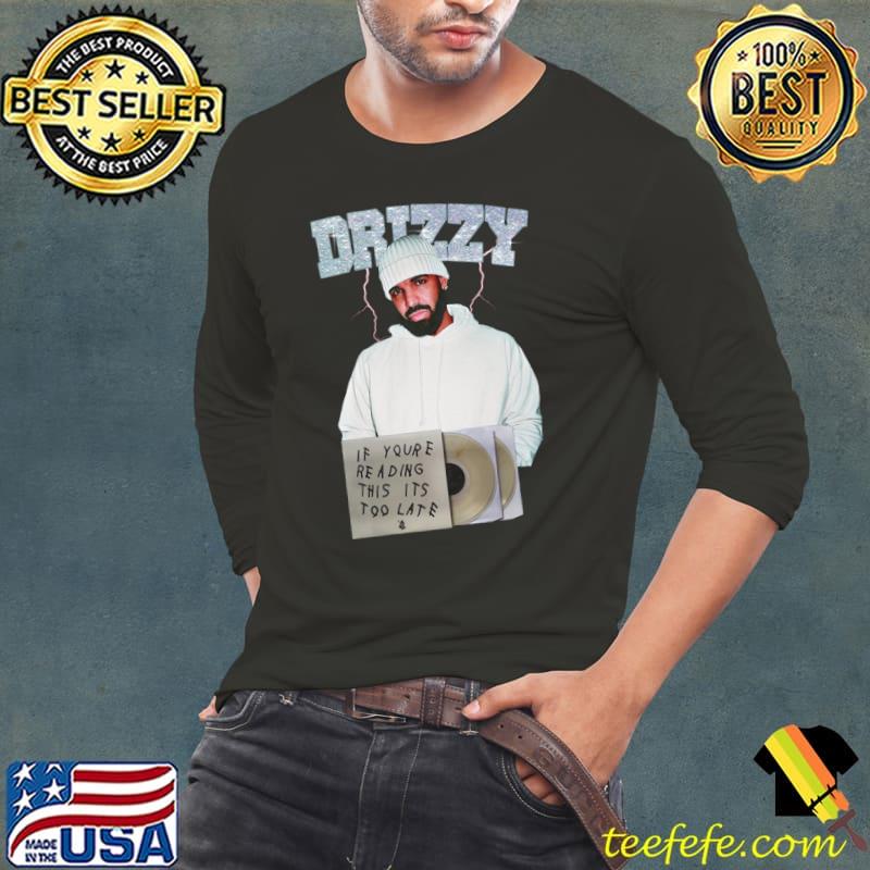 Drake Drizzy Canadian rapper singer songwriter T-Shirt Long Sleeve Tee Drake Drizzy Canadian rapper singer songwriter T-Shirt Long Sleeve Tee