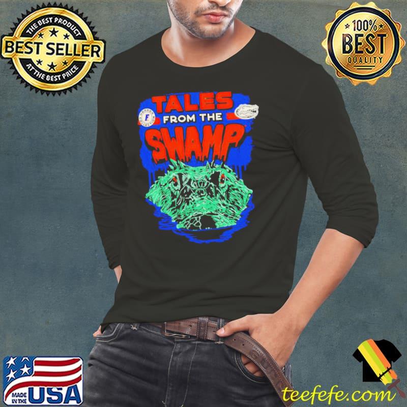 Florida Gators tales from the swamp s Long Sleeve Tee Florida Gators tales from the swamp s Long Sleeve Tee
