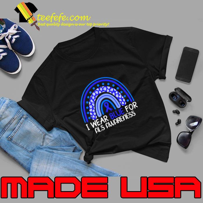 Funny i Wear Blue for Als Awareness Rainbow T-Shirt Unisex Funny i Wear Blue for Als Awareness Rainbow T-Shirt Unisex