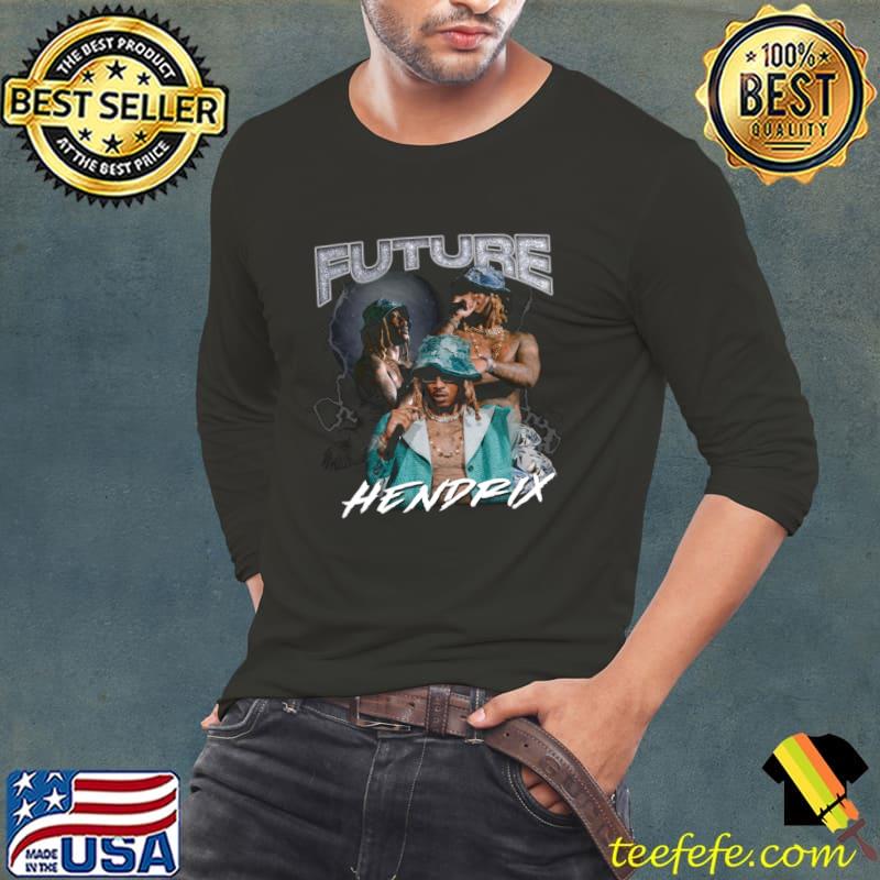 Future Hendrix American rapper singer songwriter T-Shirt Long Sleeve Tee Future Hendrix American rapper singer songwriter T-Shirt Long Sleeve Tee