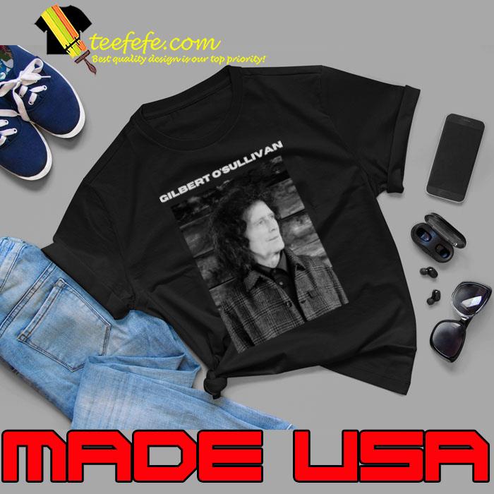 Gilbert O'Sullivan Irish singer-songwriter who achieved T-Shirt Unisex Gilbert O'Sullivan Irish singer-songwriter who achieved T-Shirt Unisex