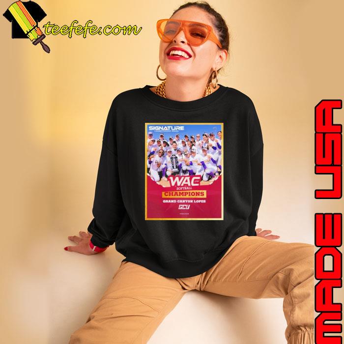 Grand Canyon Softball 2024 WAC Tournament Champions Shirt Sweatshirt Grand Canyon Softball 2024 WAC Tournament Champions Shirt Sweatshirt