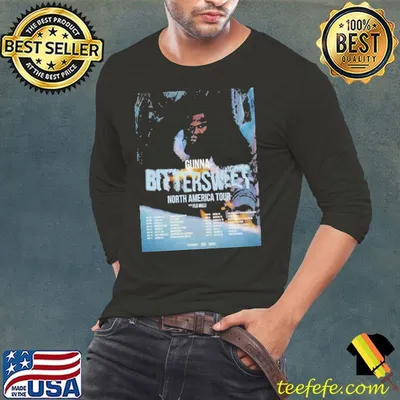 Gunna Bittersweet North America Tour 2024 With Flo Milli And Dina Ayada Schedule List Date Shirt